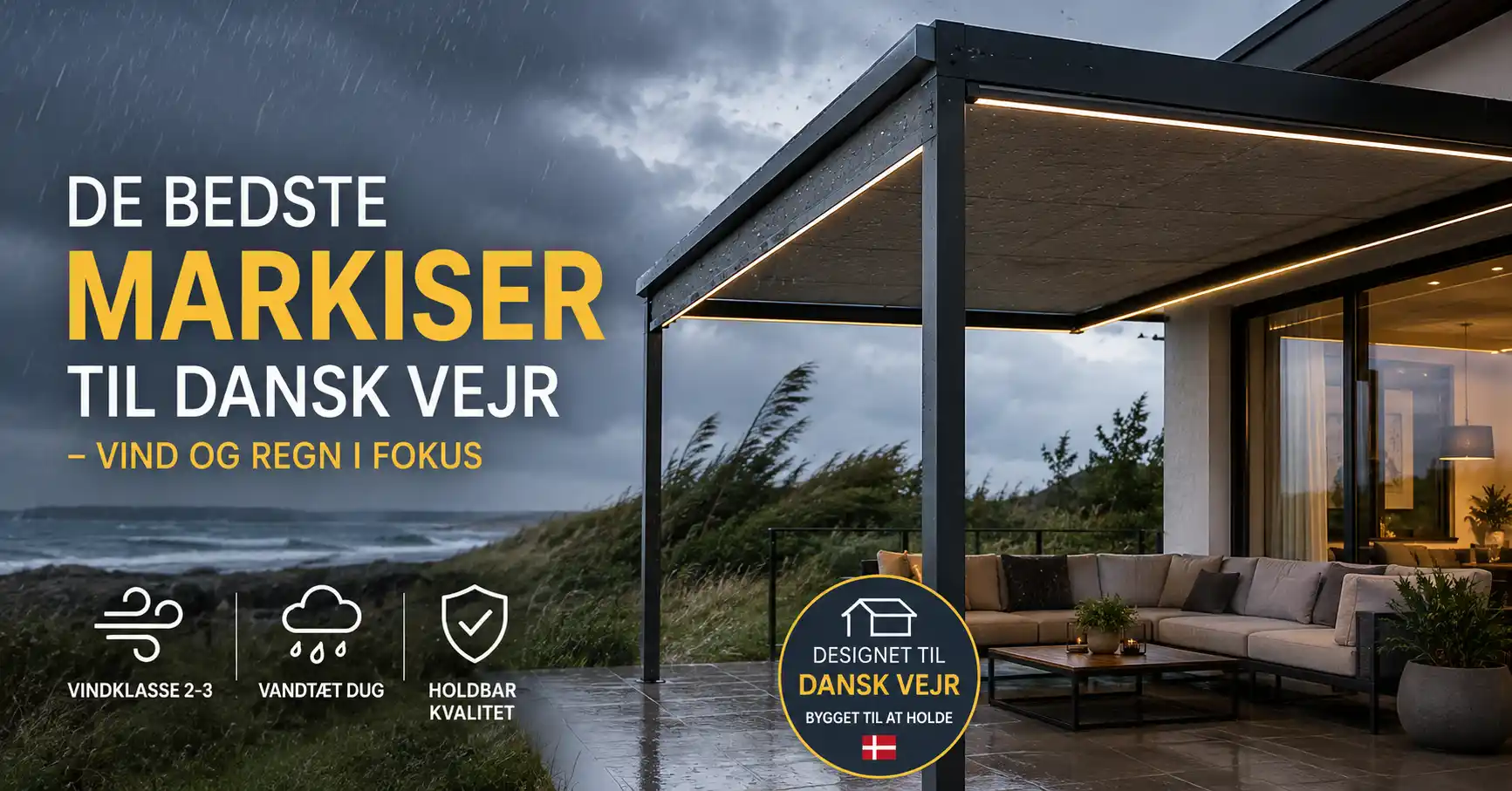 Markise i dansk vejr med vind og regn